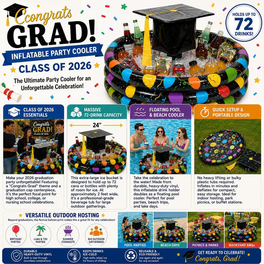 Fun Express Graduation Inflatable Party Cooler - Class of 2026 Graduation Party Decorations | Extra Large 72-Drink Ice Bucket & Floating Pool Cooler | Congrats Grad Party Supplies & Beverage Tub