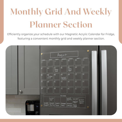 Acrylic Magnetic Calendar for Refrigerator - Clear Dry Erase for Fridge | with Monthly Grid and Weekly Planner Section | 15’’x17’’ Vertical Magnetic Fridge Calendar 2025 | with Gold Magnets
