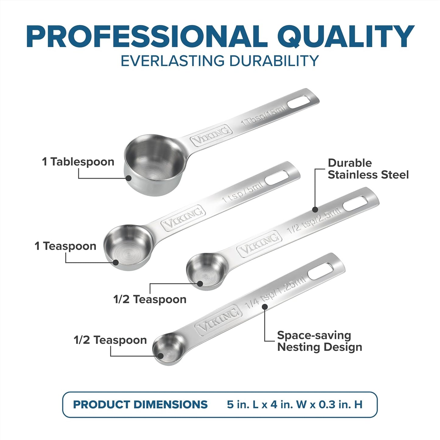 Viking 4-Piece Stainless Steel Measuring Spoons Set, 304 Stainless Steel, Nesting Design with Removable Ring, Dishwasher Safe
