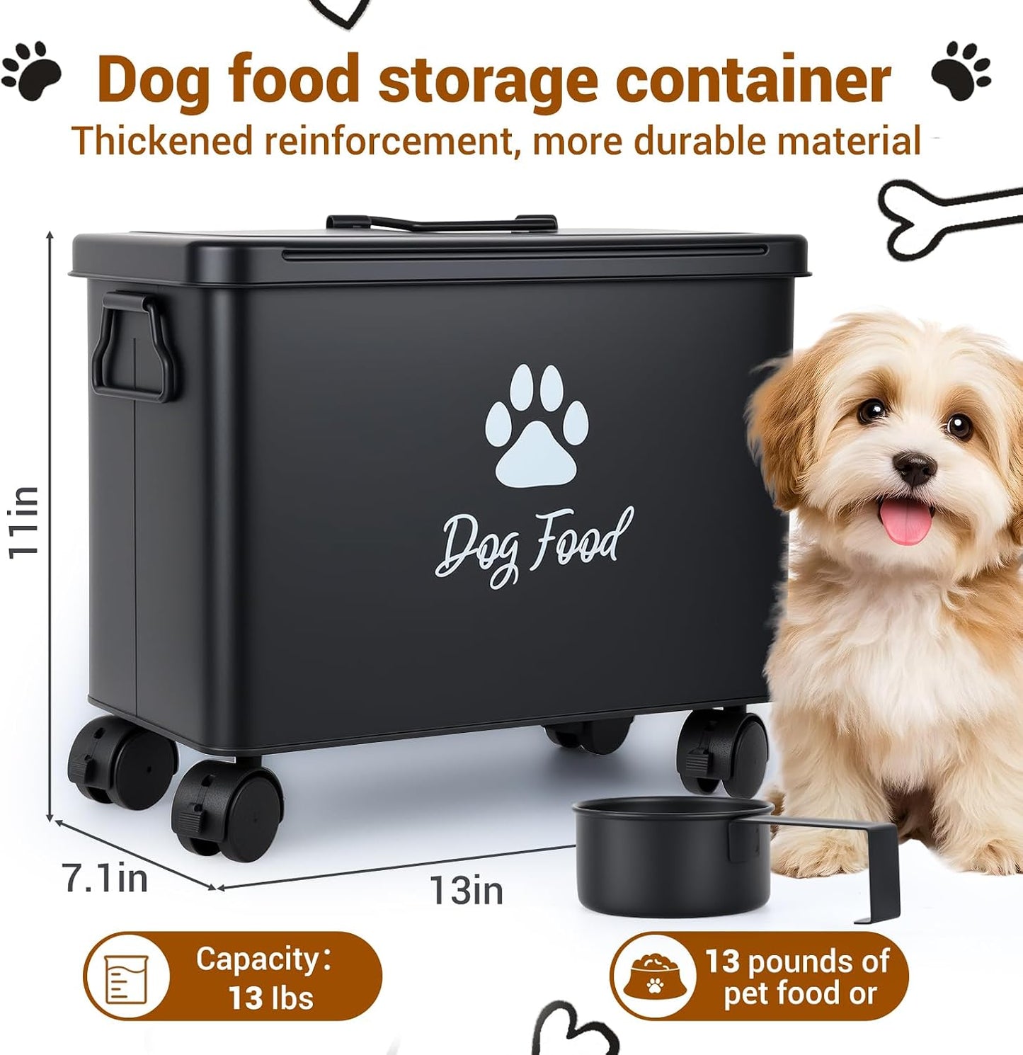 Dog Food Container 13lb, Cute Airtight Pet Food Storage Containers with Metal Lid Scoop, Black Metal Storage Bin for Dog/Cat with Wheels,Easy to Move